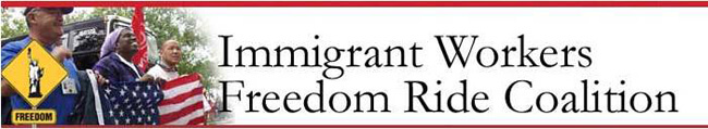 Banner from the Immigrant Workers Freedom Ride website, 2003. Banner from the Immigrant Workers Freedom Ride website, 2003.