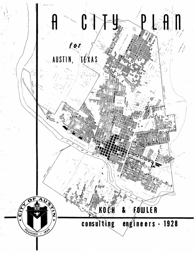 Cover of Koch & Fowler’s “A City Plan for Austin, Texas,” 1928.