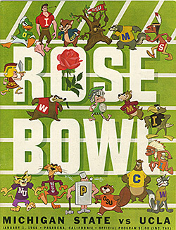 Program for the 1966 Rose Bowl featuring Michigan State vs. UCLA. The Michigan State Spartans won the 1954 and 1956 Rose Bowl games. However, the Spartans lost the 1966 match up with UCLA. Photograph reproduced by permission of the Duffy Daugherty Papers, Michigan State University Archives & Historical Collections, 1966. © Michigan State University.