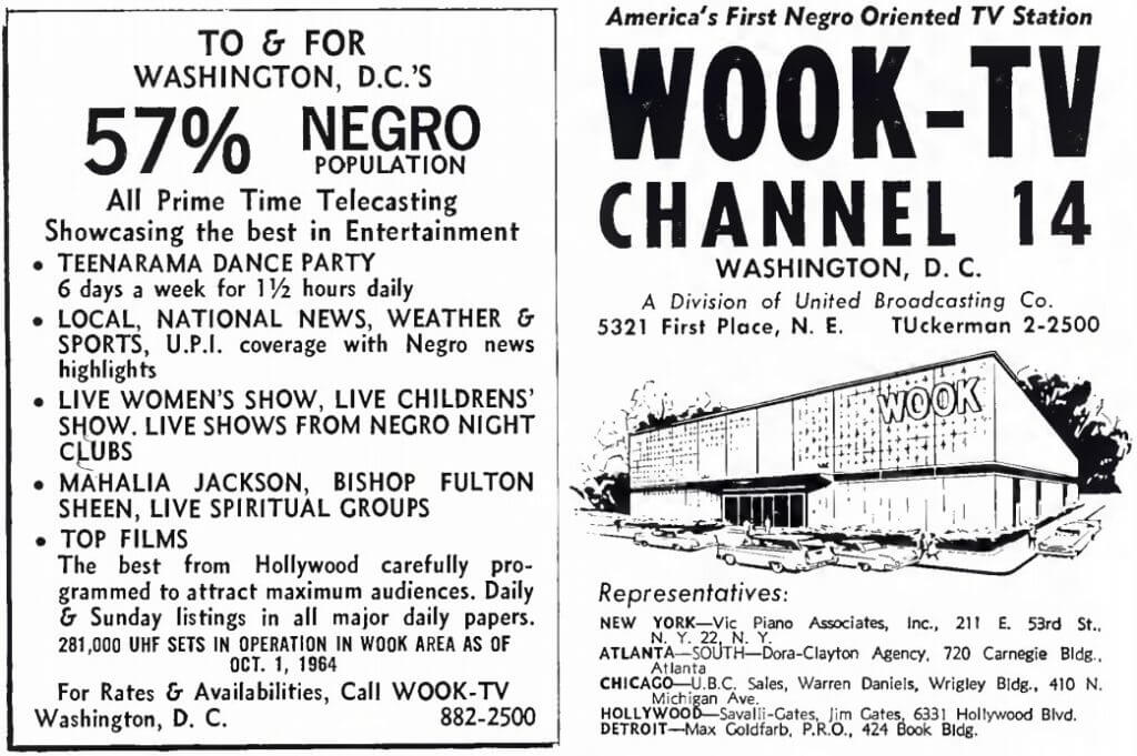 Advertisement for WOOK-TV, 1965. WOOK-TV, broadcaster of Teenarama Dance Party, was the first television station in the country to specifically target an African American audience. Broadcasting Yearbook, 1965, A–10.
