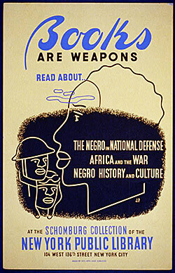 Books Are Weapons, poster by NYC WPA War Services, 1941–1943. Courtesy of the Library of Congress, Prints and Photographs Division, WPA Posters Collection, LC-USZC2-1124.