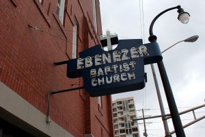 Ebenezer Baptist Church sign, Atlanta, Georgia, May 6, 2013. Photograph of this historic MLK site by Flickr user Wally Gobetz. Creative Commons license CC BY-NC-ND 2.0.