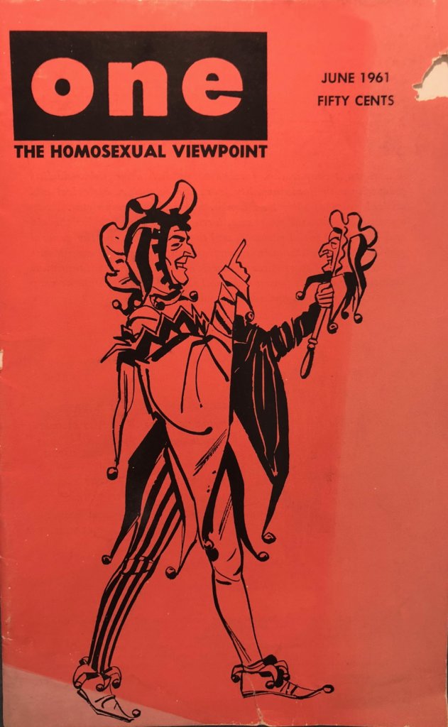 Cover of ONE Magazine, June 1961. Photograph by Eric Solomon, 2018. Courtesy of the Don Kelly Collection, Cushing Memorial Library & Archives, Texas A&M University.