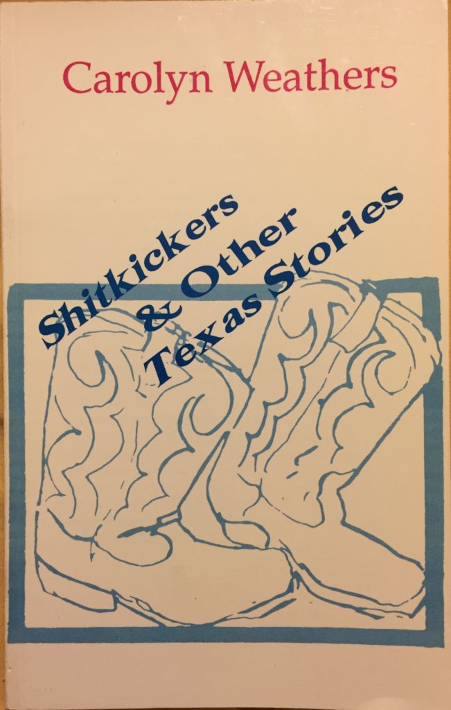 Book Cover: Shitkickers and Other Texas Stories